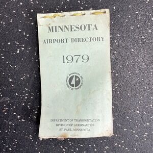 Vtg Minnesota Airport Directory 1979 MN Depart Of Transportation Aeronautics